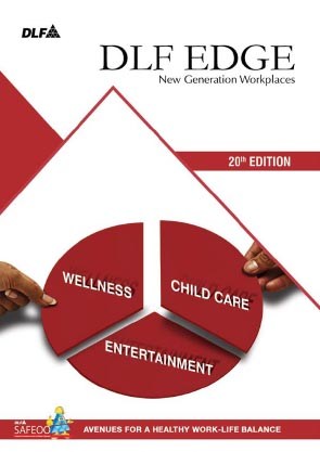 DLF Edge- Twenteeth Edition- Avenues for a Healthy Work-life Balance